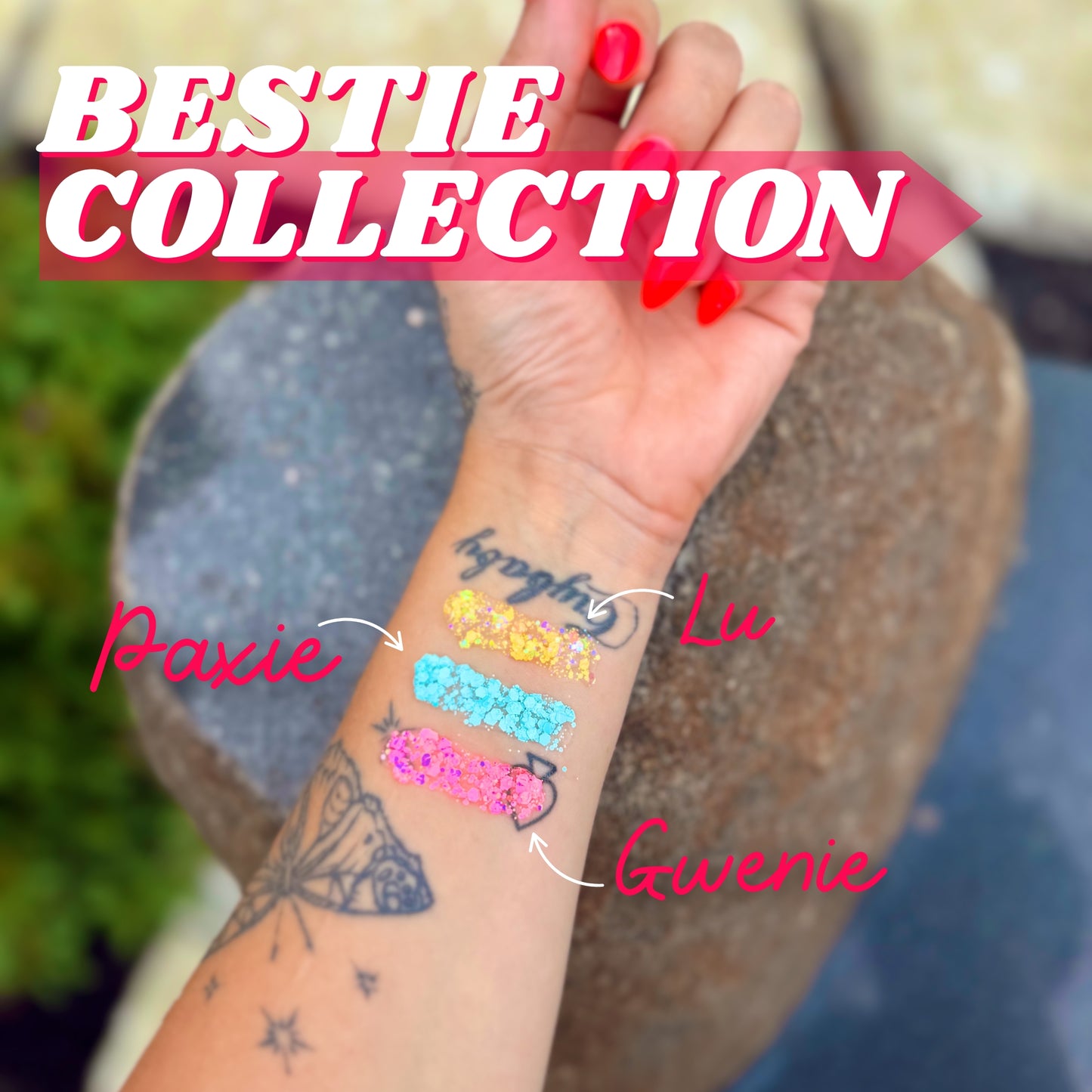 Bestie Collection Pixie Paste Hair Glitter swatches on arm showing colors Pixie, Lu, and Gwenie. Non-toxic, biodegradable sparkle gel for kids.